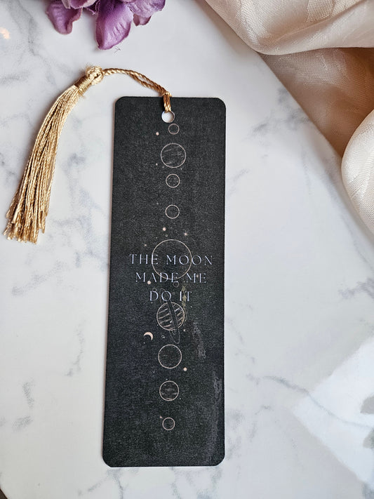 "The Moon Made Me Do It" Card Bookmark