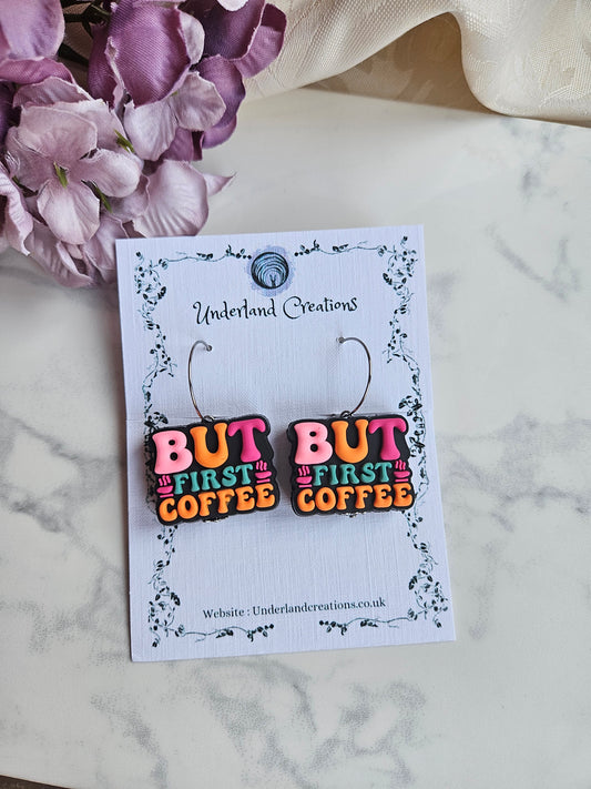 Silicone But First, Coffee Earrings